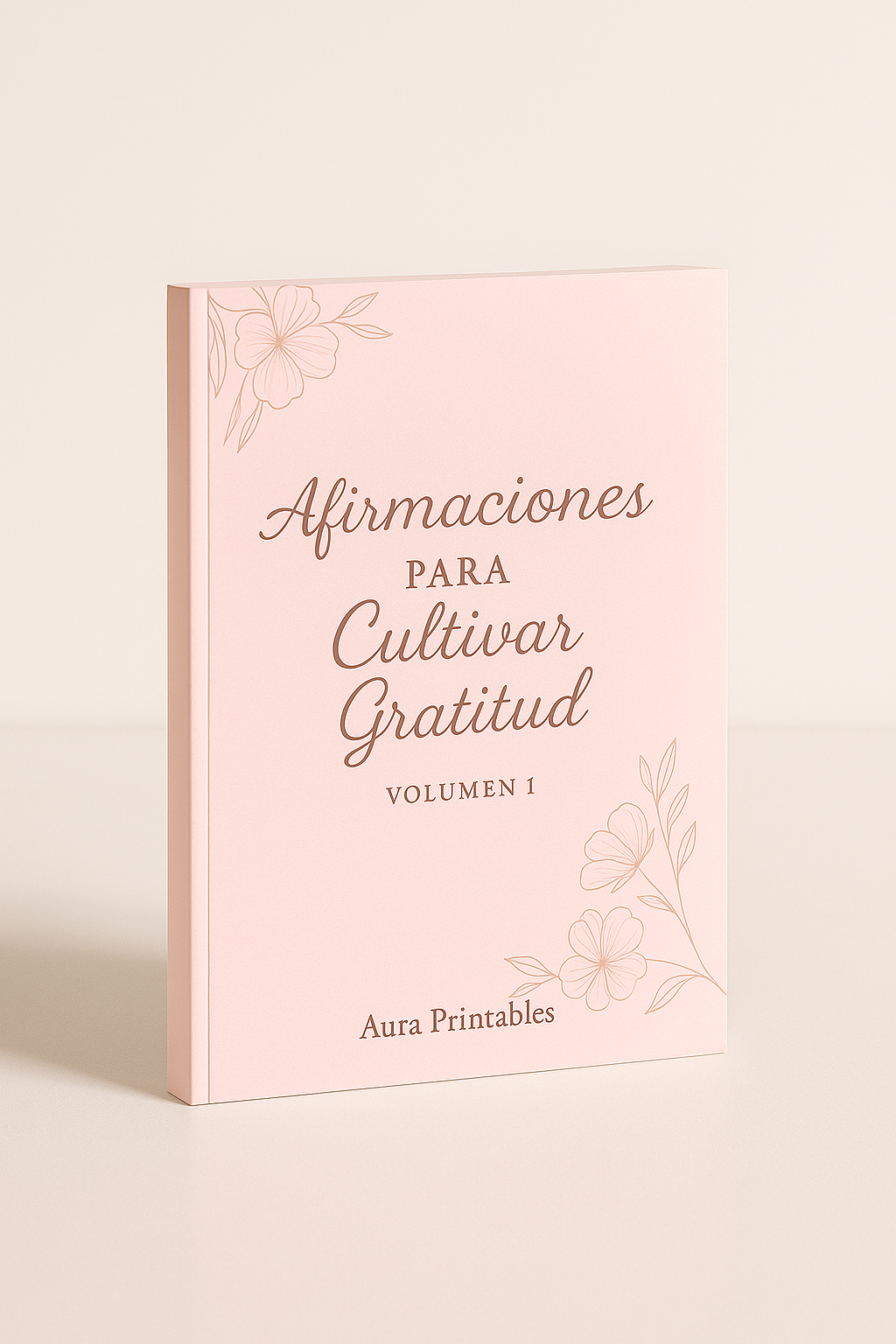 Afirmaciones para Cultivar Gratitud – Volumen 1 - My Store